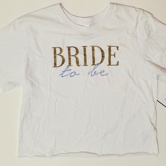 NWT Bride To Be T shirt - Picture 2 of 4